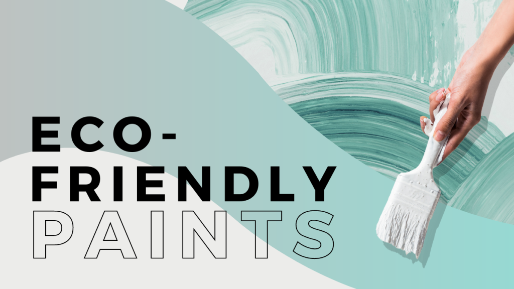 Eco-Friendly Paint